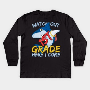 Funny Shark Watch Out 1st grade Here I Come Kids Long Sleeve T-Shirt